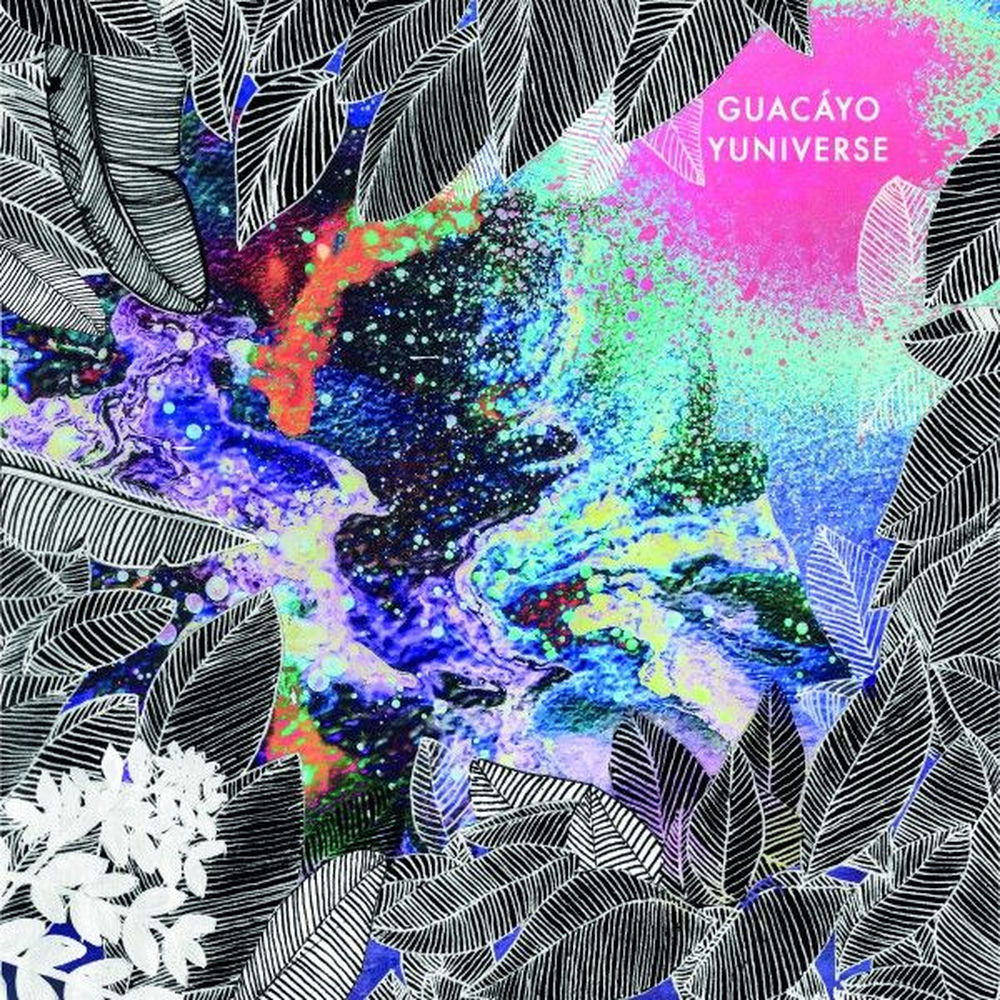 Cover Yuniverse (EP) von Guacáyo